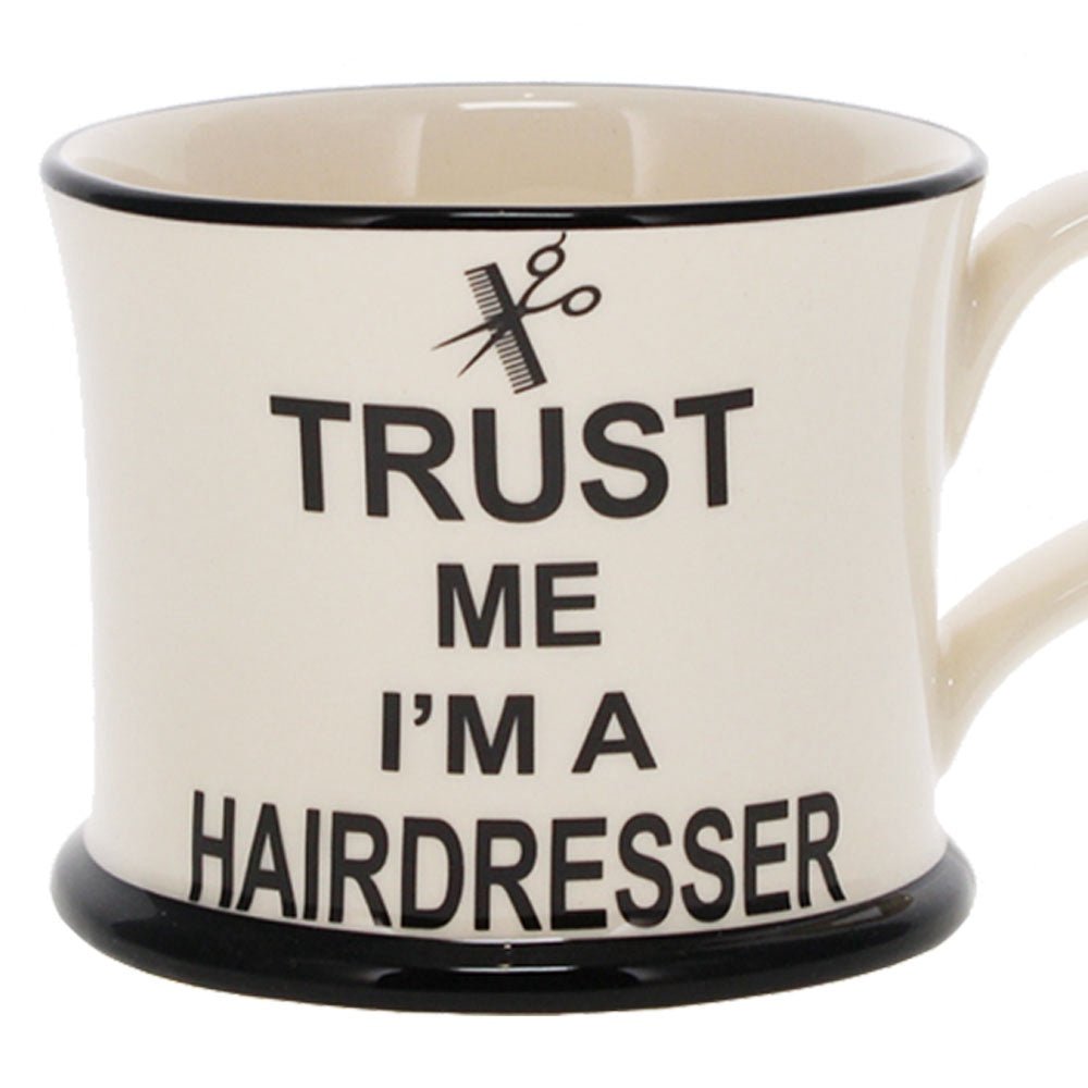 Trust Me, I'm a Hairdresser Mug
