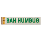 Bah Humbug Long Safety Matches - Angela Reed - 