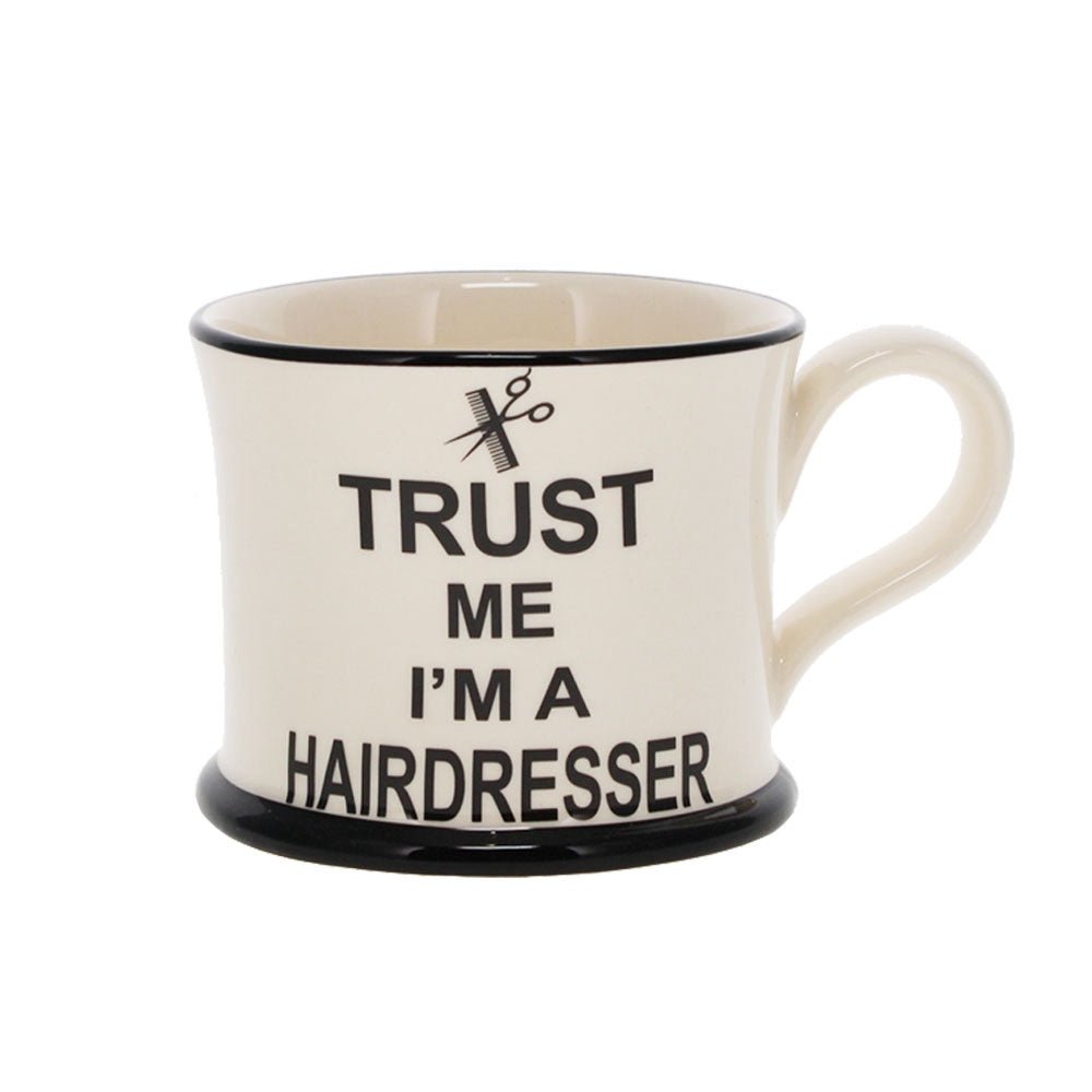 Trust Me, I'm a Hairdresser Mug